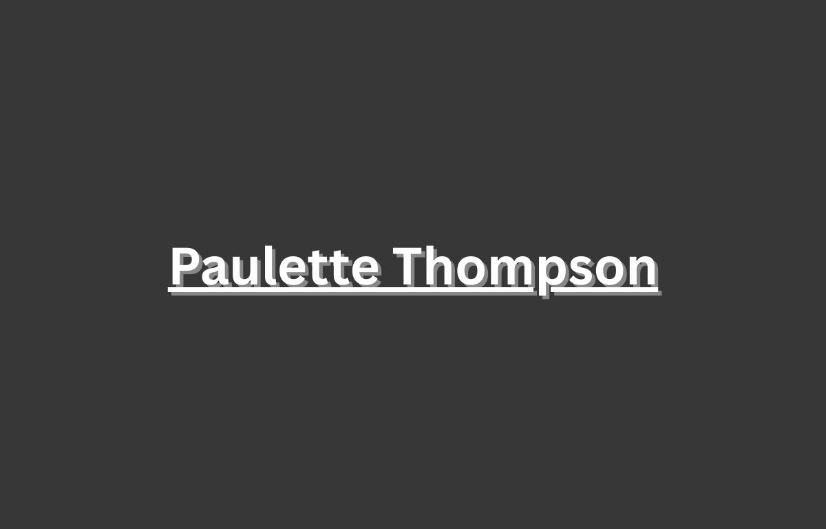 Paulette Thompson